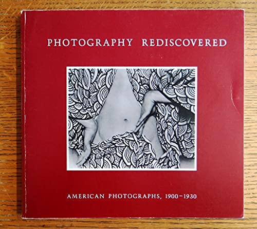 9780874270105: Photography Rediscovered: American Photographs, 1900-1930