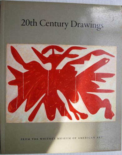 Stock image for 20th Century Drawings from the Whitney Museum of American Art for sale by Better World Books