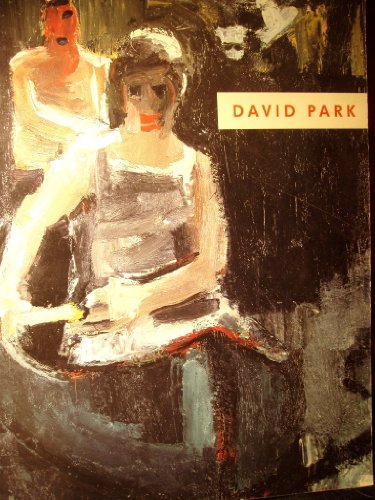 David Park (9780874270624) by Richard Armstrong