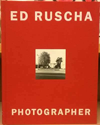 Ed Ruscha, Photographer (9780874271539) by Rowell, Margit