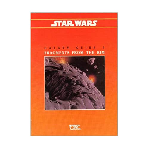 Stock image for Galaxy Guide 9: Fragments From the Rim (Star Wars Roleplaying Game) for sale by Books of the Smoky Mountains