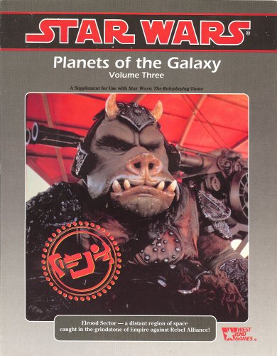 Imagen de archivo de Planets of the Galaxy #3 (Star Wars Roleplaying Game - Supplements (West End Games)) a la venta por Noble Knight Games