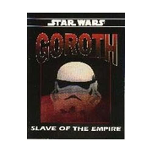 Star Wars: Goroth: Slave of the Empire