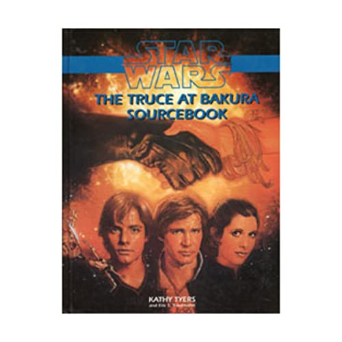 Stock image for Truce at Bakura Sourcebook (Star Wars RPG) for sale by HPB-Ruby