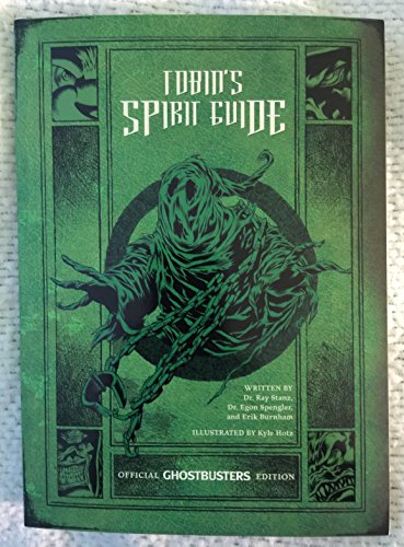 Stock image for Tobin's Spirit Guide (Ghostbusters International) for sale by Front Cover Books