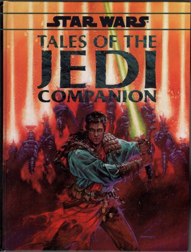 9780874312898: Star Wars: "Tales of the Jedi" Companion (Star Wars Series)