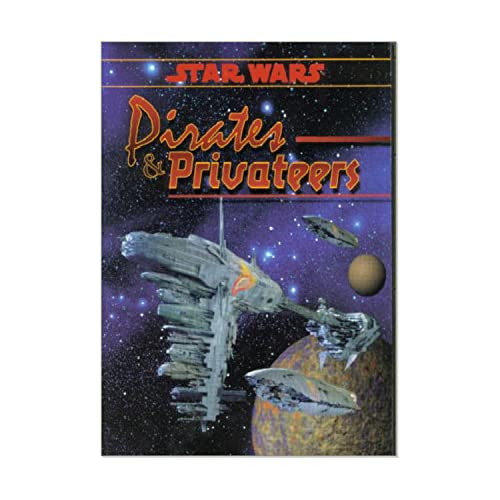 Stock image for Pirates and Privateers (Star Wars RPG) for sale by Books of the Smoky Mountains