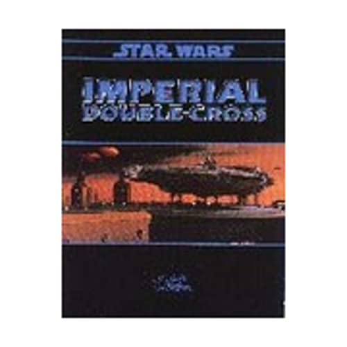 Stock image for Star Wars: Imperial Double-Cross for sale by Bookmans