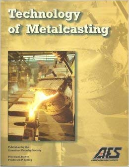 Stock image for Technology of Metalcasting for sale by Books Unplugged