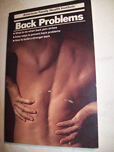 Beispielbild fr Back Problems (Health and fitness) zum Verkauf von Wonder Book