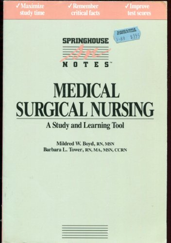 Medical-surgical nursing (Springhouse notes)