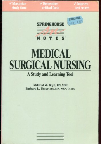 9780874341133: Medical-surgical nursing (Springhouse notes)