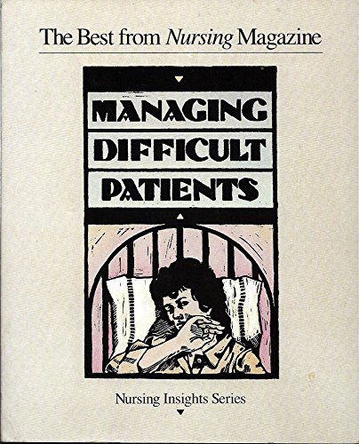 9780874341362: Managing Difficult Patients