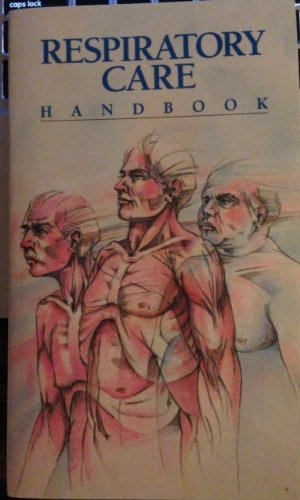 Respiratory Care Handbook (9780874341638) by Lippincott Williams & Wilkins
