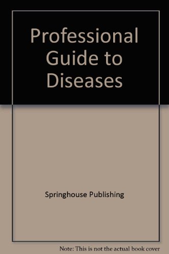 Stock image for Professional Guide to Diseases for sale by SecondSale
