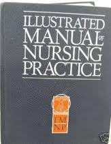 Beispielbild fr Illustrated manual of nursing practice zum Verkauf von Wonder Book