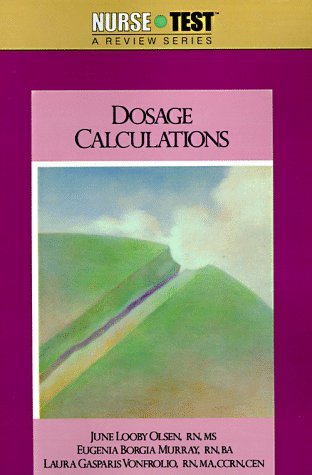Imagen de archivo de Dosage Calculations a la venta por ThriftBooks-Dallas