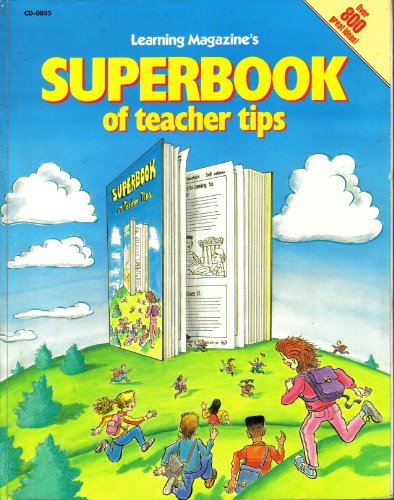 Imagen de archivo de Learning Magazine's Superbook of Teacher Tips a la venta por Half Price Books Inc.