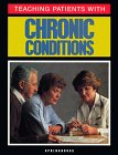 Beispielbild fr Teaching Patients with Chronic Conditions zum Verkauf von Better World Books