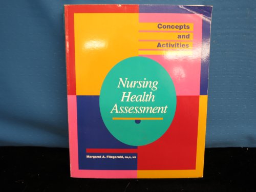 9780874345803: Nursing Health Assessment (Concepts and Activities)