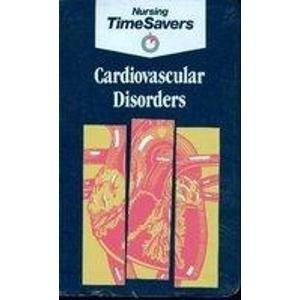 9780874346114: Cardiovascular Disorders (Nursing Timesavers S.)