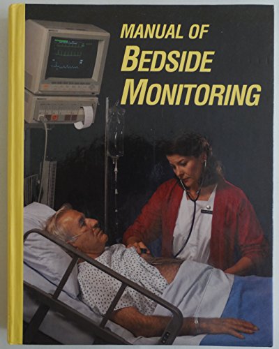 9780874346589: Manual of Bedside Monitoring