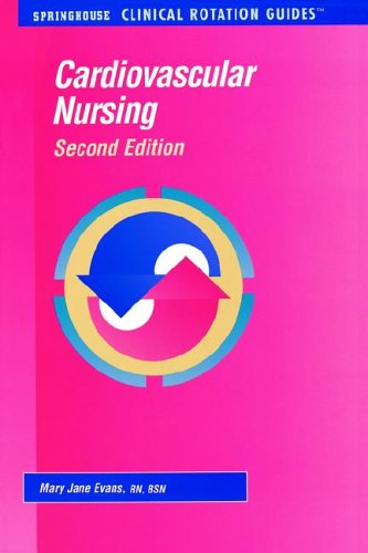 9780874347357: Cardiovascular Nursing (Clinical Rotation Guide S.)