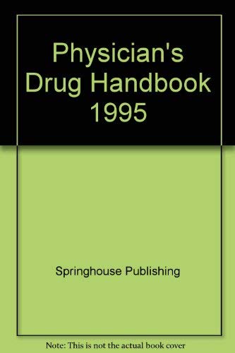 Beispielbild fr Physician's Drug Handbook zum Verkauf von Wonder Book