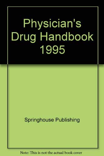 Imagen de archivo de Physician's Drug Handbook a la venta por Wonder Book