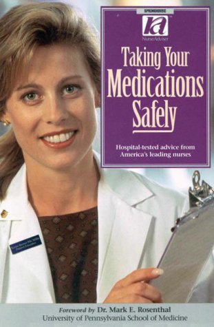 Taking Your Medications Safely (9780874348248) by Holmes, H. Nancy