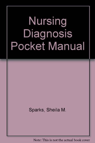 Imagen de archivo de Nursing Diagnosis Pocket Manual: A Timesaving Guide to Better Patient Care a la venta por Goodwill Books