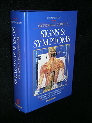 Stock image for The Professional Guide to Signs and Symptoms for sale by AwesomeBooks