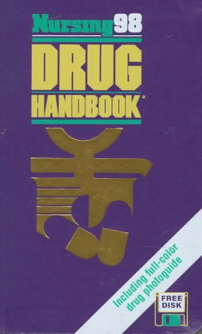 Imagen de archivo de Nursing 98 Drug Handbook (Book and Disk) a la venta por Basement Seller 101