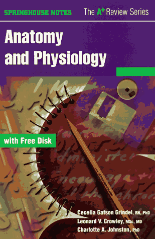 Stock image for Anatomy and Physiology (Book with Diskette) (Springhouse Notes) for sale by Irish Booksellers