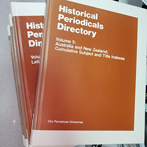 Stock image for Historical Periodicals Directory (Historical Periodicals Directories Ser.) for sale by Daedalus Books