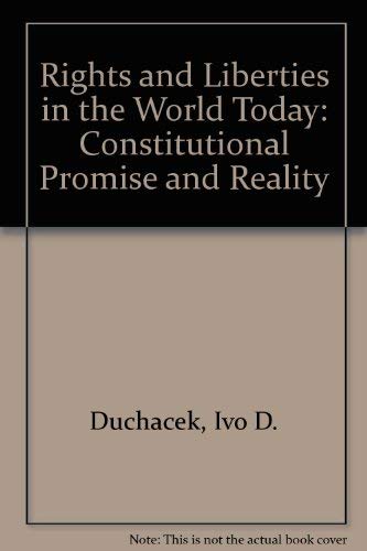 Stock image for Rights & liberties in the world today: Constitutional promise & reality (Studies in comparative politics) for sale by SecondSale