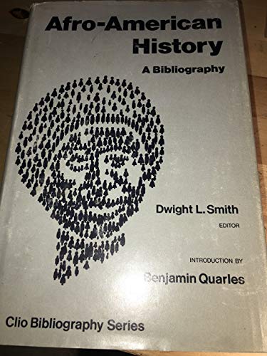 Imagen de archivo de Afro-American History : A Bibliography a la venta por Better World Books