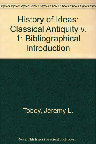 9780874361438: History of Ideas: Classical Antiquity v. 1: Bibliographical Introduction