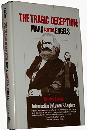 9780874361926: Tragic Deception: Marx Contra Engels