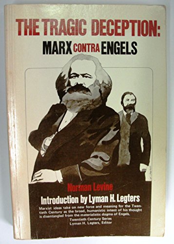 9780874361933: Tragic Deception: Marx Contra Engels