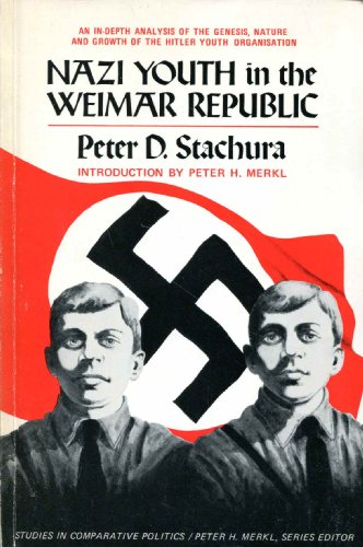 Imagen de archivo de Nazi Youth in the Weimar Republic a la venta por Better World Books: West