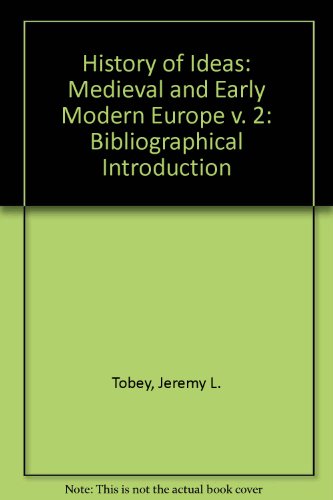 9780874362398: History of Ideas: A Bibliographical Introduction: Medieval and Early Modern Europe