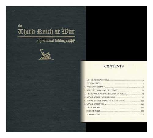 Beispielbild fr The Third Reich at War: A Historical Bibliography zum Verkauf von Book Booth