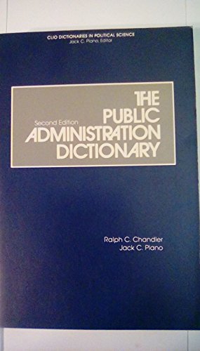Imagen de archivo de The Public Administration Dictionary a la venta por Better World Books