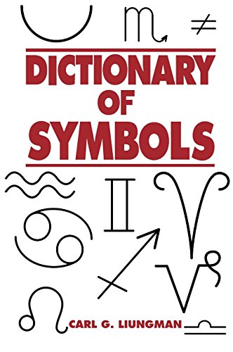 Dictionary of Symbols (9780874366105) by Liungman, Carl G.