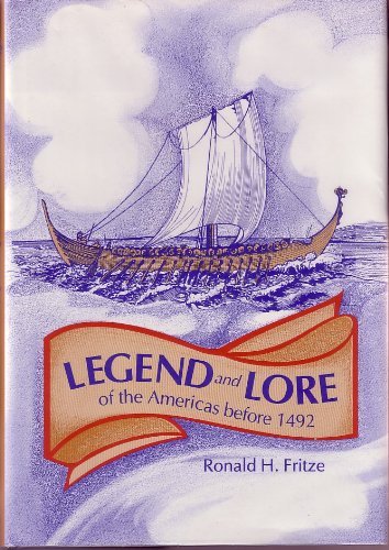 Imagen de archivo de Legend and Lore of the Americas Before 1492 a la venta por Better World Books: West