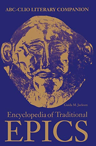 Beispielbild fr Encyclopedia of Traditional Epics zum Verkauf von Better World Books