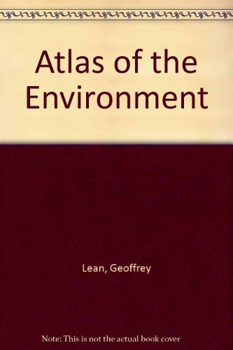 Beispielbild fr Atlas of the Environment zum Verkauf von Better World Books