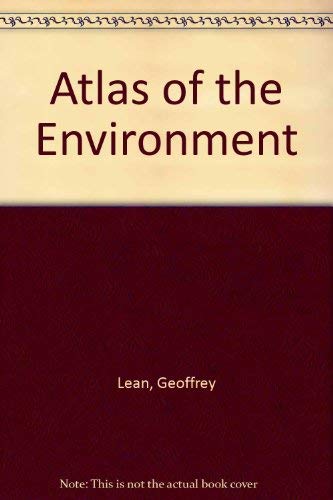 9780874367683: Atlas of the Environment
