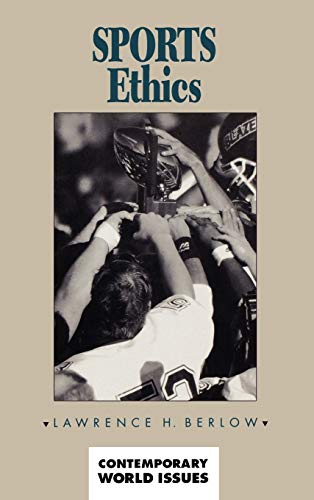 Stock image for Sports Ethics: A Reference Handbook (Contemporary World Issues) for sale by Project HOME Books